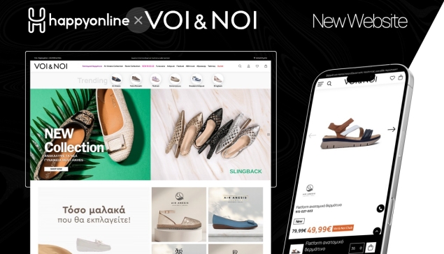 Η HappyOnline δημιούργησε για τη VOI & NOI το νέο ψηφιακό της κατάστημα